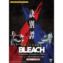 Load image into Gallery viewer, Bleach: Thousand-Year Blood War Part 1 + Part 2: Volume 1-26.END, English Audio Dubbed DVD